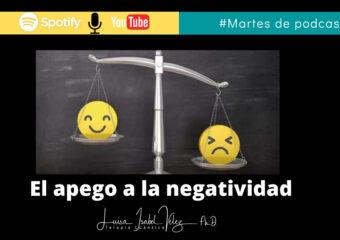 El apego a la negatividad