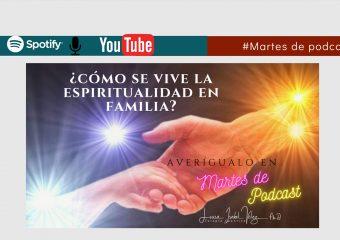 Vivir la espiritualidad en familia