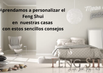 Aplicaciones prácticas del Feng Shui