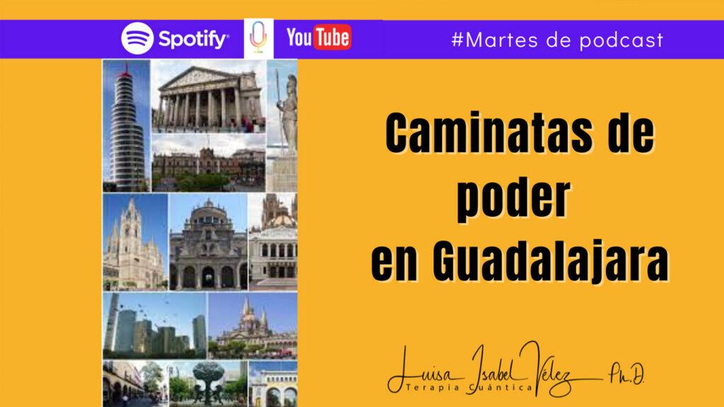 caminatas de poder en Guadalajara