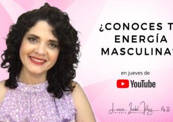 ¿Qué es eso de la energía masculina?