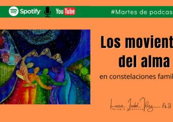 El movimiento del alma en constelaciones familiares