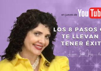 8 pasos que te conducirán al éxito